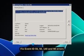 修复事件ID 55，50，98，140磁盘错误在事件查看器